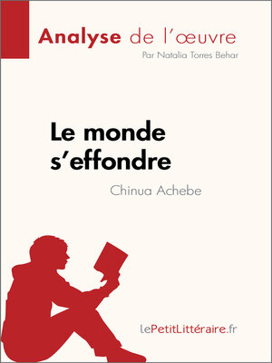 cover image of Le monde s'effondre de Chinua Achebe (Analyse de l'œuvre)